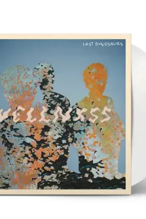 Same Day Shipping Last Dinosaurs - Wellnxss (LP)