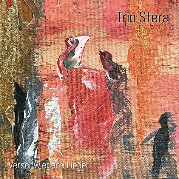 Trio Sfera - Verschwiegene Lieder (LP) Professional Grade