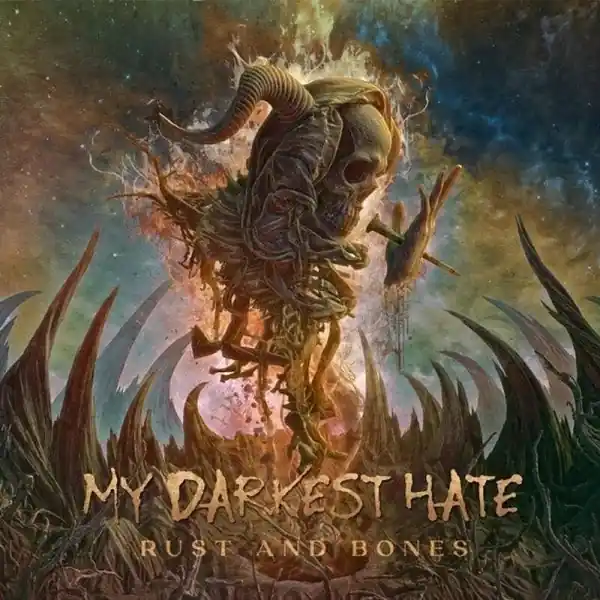 My Darkest Hate - Rust and Bones (LP) Secure Checkout