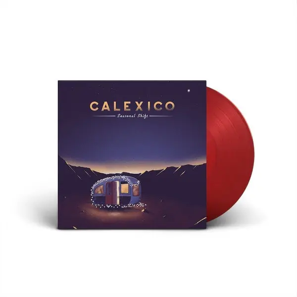 Calexico - Seasonal Shift (LP) Last Chance