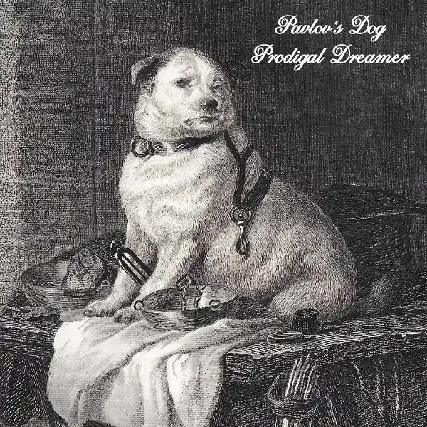 Fast Shipping Pavlov's Dog - Prodigal Dreamer (LP)