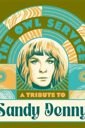 Owl Service - A Tribute To Sandy Denny (Single) No Minimum Order