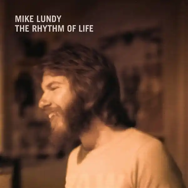 Instant Buy Mike Lundy - The Rhythm of Life (LP)