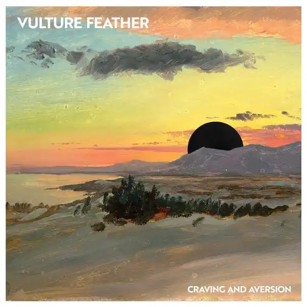Vulture Feather - Craving and Aversion (Single) Instant Buy