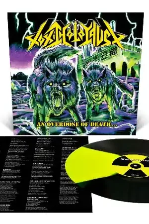 Toxic Holocaust - An Overdose of Death (LP) Exclusive