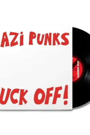 Limited Edition Dead Kennedys - Nazi Punks Fuck Off / Moral Majorit (Single)