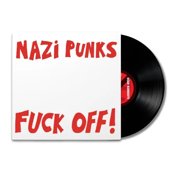 Limited Edition Dead Kennedys - Nazi Punks Fuck Off / Moral Majorit (Single)