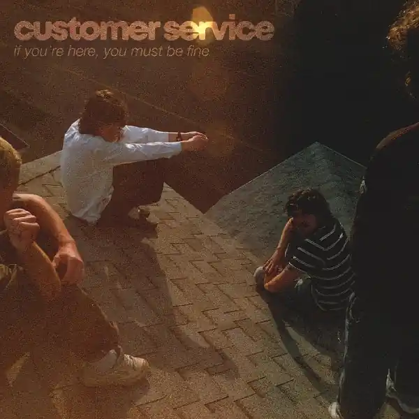 Top Pick Customer Service - If You're Here (Single)