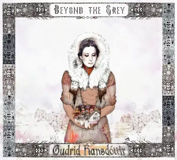 Gudrid Hansdottir - Beyond the Grey (LP) Crafted