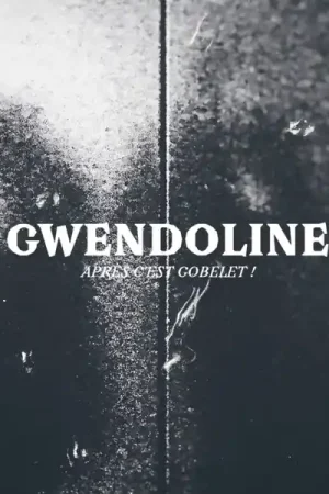 Get Yours Gwendoline - Apres C'est Gobelet! (LP)