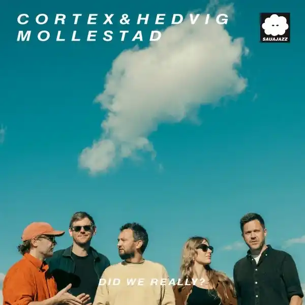 Cortex & Hedvig Mollestad - Did We Really? (LP) Handmade