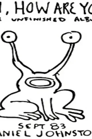 Exclusive Daniel Johnston - Hi How Are You (LP)