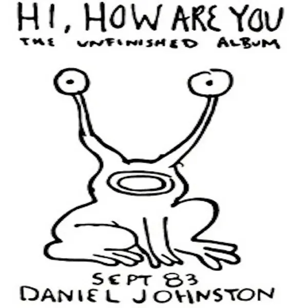 Exclusive Daniel Johnston - Hi How Are You (LP)