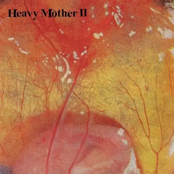Editor’s Pick Heavy Mother Ii - Heavy Mother Ii (LP)