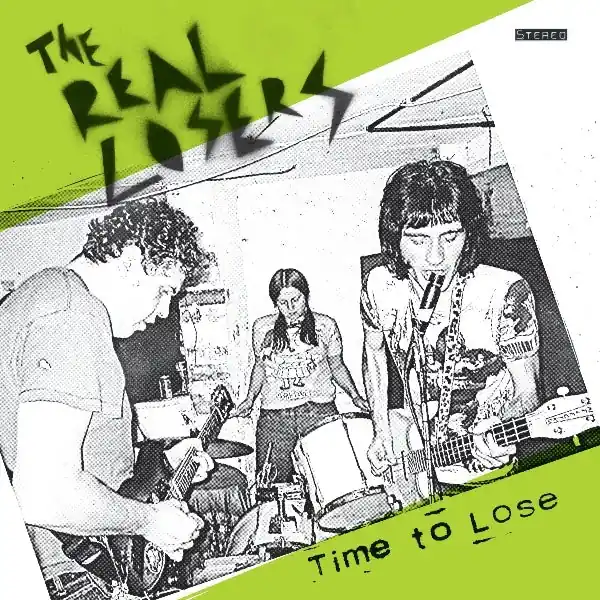 High Quality Real Losers - Time To Lose (LP)