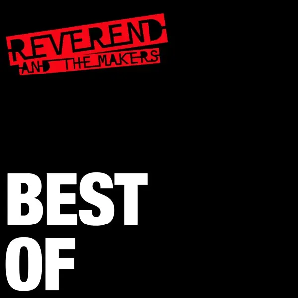 Exclusive Reverend and the Makers - Best of (2 LPs)