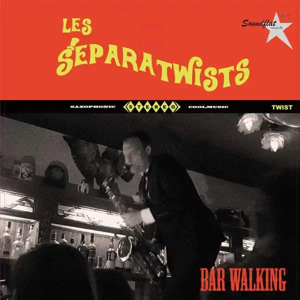 Les Separatwists - Bar Walking (LP) Low Price
