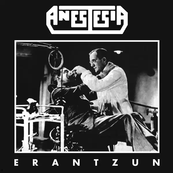 Anestesia - Erantzun (LP) Today Only
