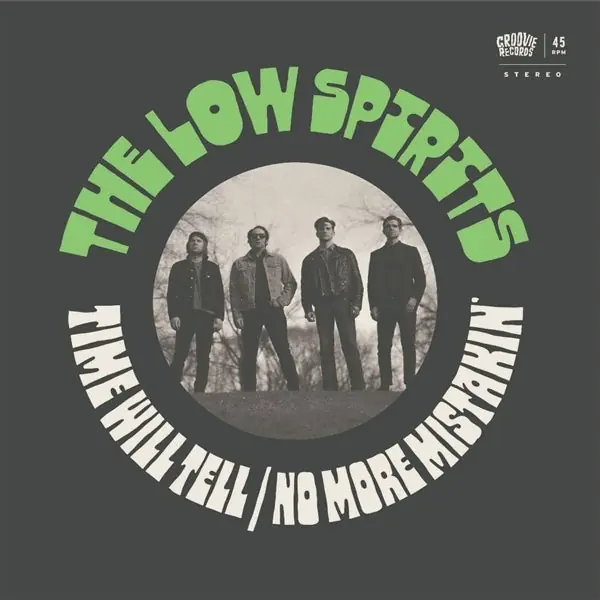 Low Spirits - Time Will Tell/No More Mistakin' (Single) Best Choice