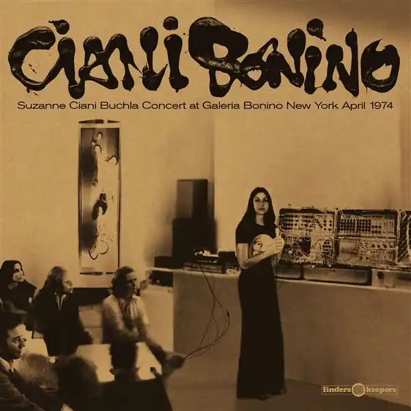 Suzanne Ciani - Buchla Concerts At Galeria Bonino New York 1974 (LP) Brand New