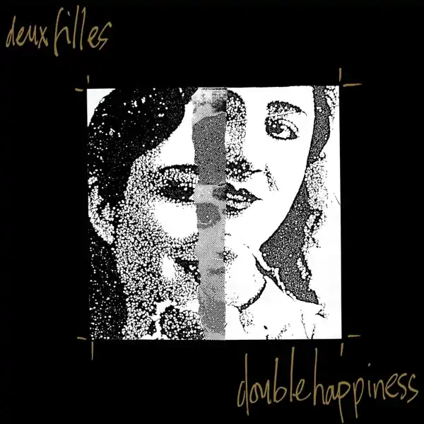 Certified Deux Filles - Double Happiness (LP)