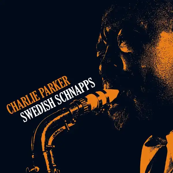 Charlie Parker - Swedish Schnapps (LP) Worldwide Shipping
