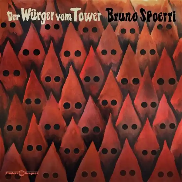 Today Only Bruno Spoerri - Der Wurger Vom Tower (LP)