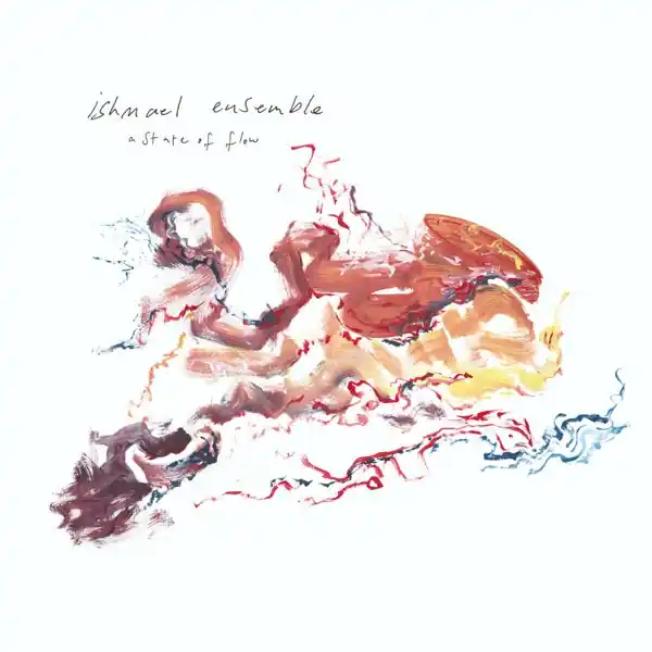Ishmael Ensemble - A State of Flow (LP) Worldwide Shipping