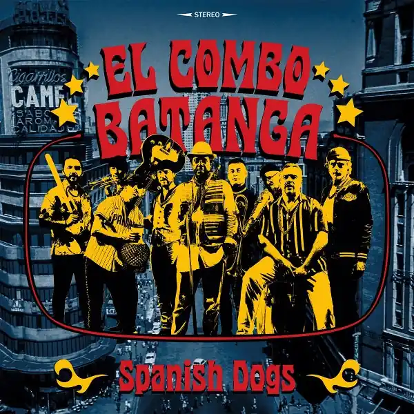 Handmade El Combo Batanga - Spanish Dogs (LP)