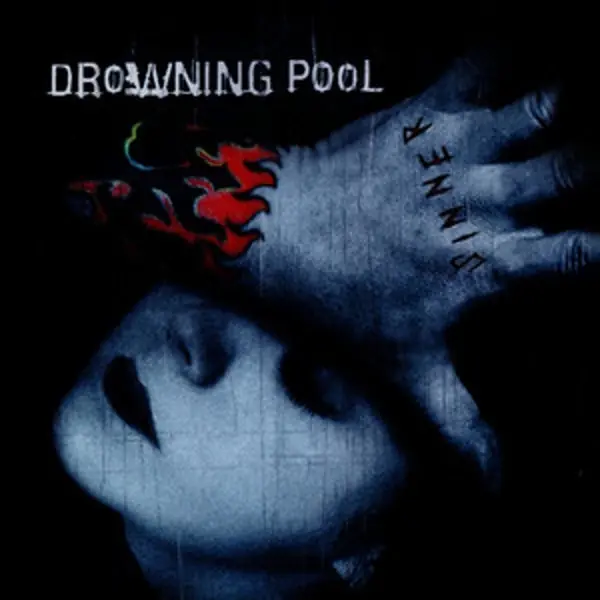 Don’t Miss Out Drowning Pool - Sinner (LP)
