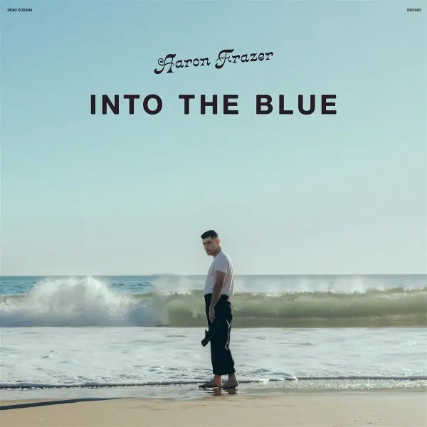 Aaron Frazer - Into the Blue (LP) Limited Edition