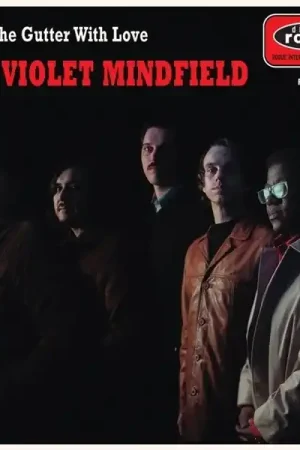 Violet Mindfield - From the Gutter With Love (Single) Free Returns