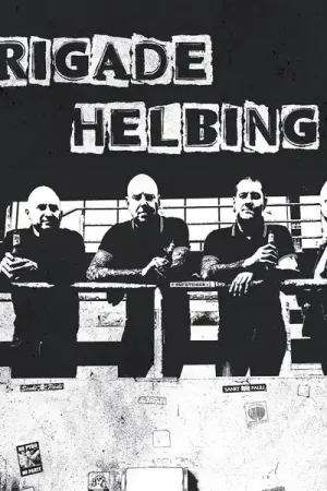 Brigade Helbing - Brigade Helbing (Single) While Supplies Last
