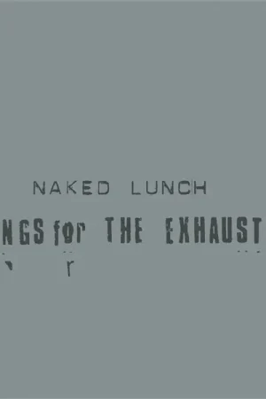 Buy Online Naked Lunch - Songs For the Exhausted (LP)