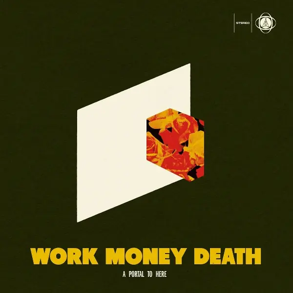 Big Sale Work Money Death - A Portal To Here (2 LPs)