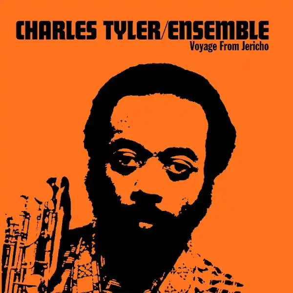 Charles Tyler Ensemble - Voyage From Jericho (LP) Limited Time