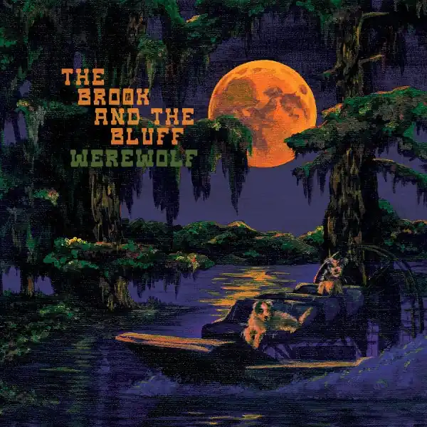 Place Order Brook & the Bluff - Werewolf (LP)