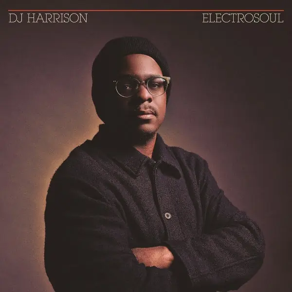 Today Only DJ Harrison - Electrosoul (LP)