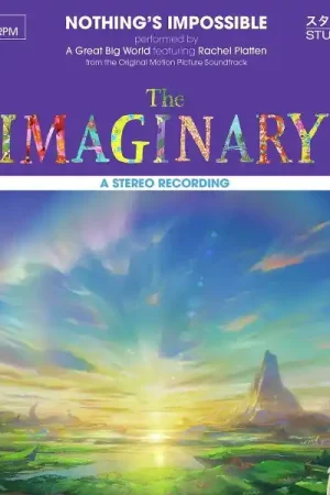 A Great Big World - Nothing's Impossible (From "the Imaginary") (Single) Next Day Delivery