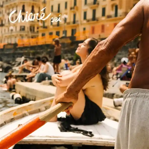 Chiare - Sei (Single) Exclusive Offer