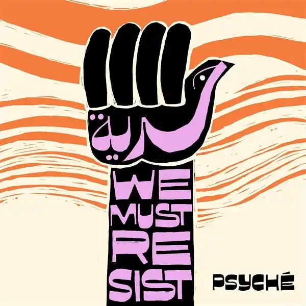 Wholesale Psyche - Hurriya (We Must Resist) (Single)