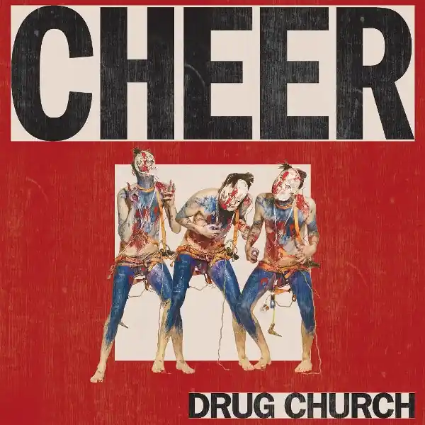 Drug Church - Cheer (LP) Hot Deal