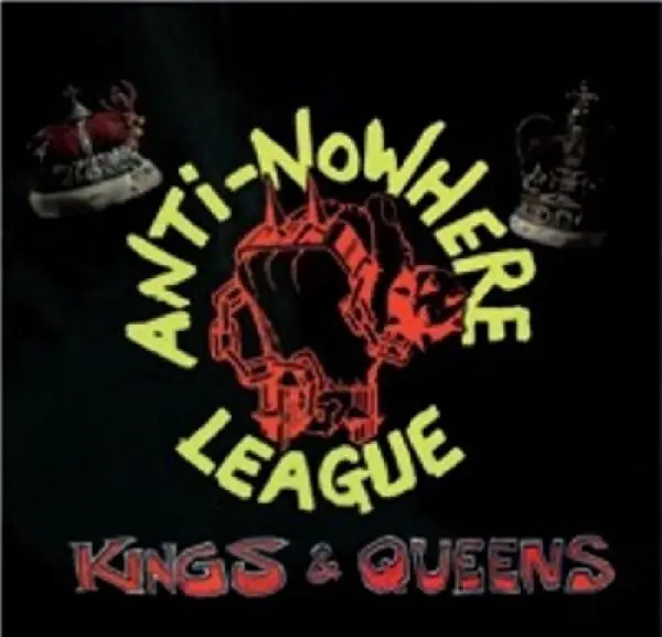 Handmade Anti-Nowhere League - Kings & Queens (LP)