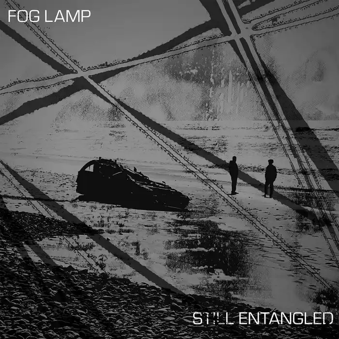 Fog Lamp-Still Entangled Lp Exclusive