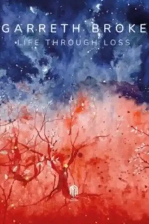BROKE,GARRETH - LIFE THROUGH LOSS (Music CD) Next Day Delivery