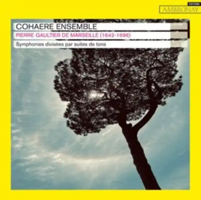 COHAERE ENSEMBLE - PIERRE GAULTIER DE MARSEILLE: SYMS DIVISEES PAR SU (Music CD) Best Price