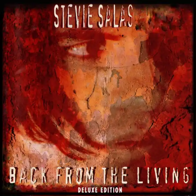 Direct From Factory SALAS,STEVIE - BACK FROM THE LIVING (DELUXE) (Music CD)