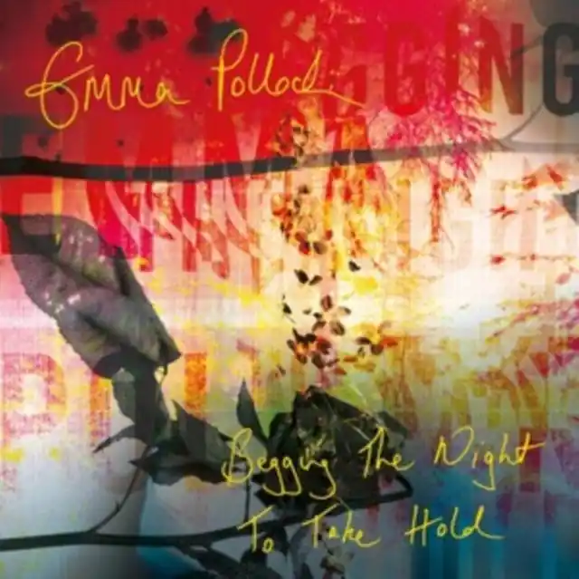 POLLOCK,EMMA - BEGGING THE NIGHT TO TAKE HOLD (Music CD) Exclusive Offer