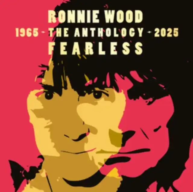 WOOD,RONNIE - FEARLESS: ANTHOLOGY 1965-2025 (Music CD) Super Sale