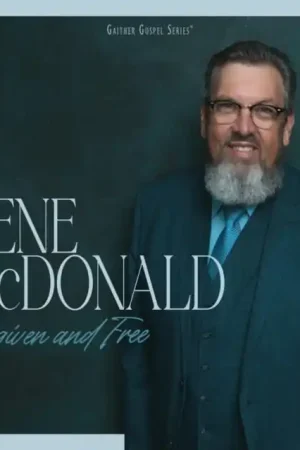 MCDONALD,GENE - FORGIVEN & FREE (Music CD) Final Sale